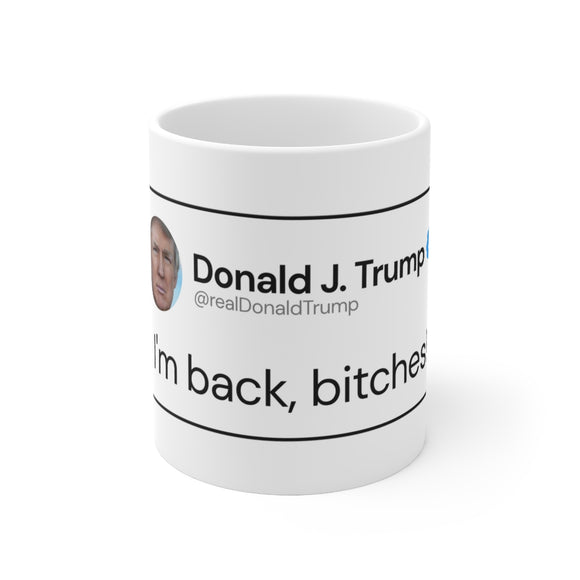 TRUMP IS BACK Mug Printify